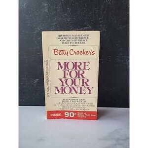 Betty Crocker's More For Your Money